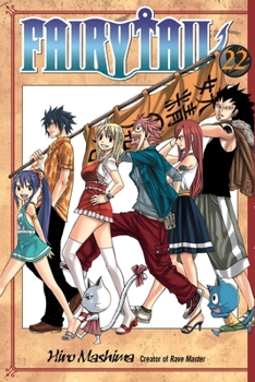 Fairy Tail 22 - Book #22 of the Fairy Tail