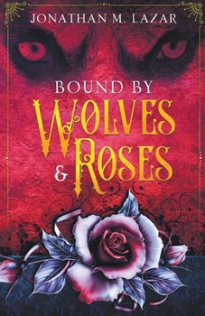 Paperback Bound by Wolves & Roses Book