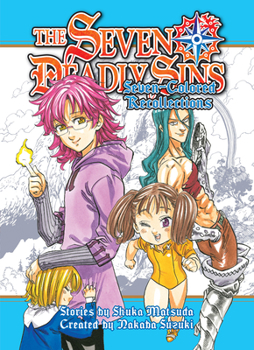 Hardcover The Seven Deadly Sins: Seven-Colored Recollections Book