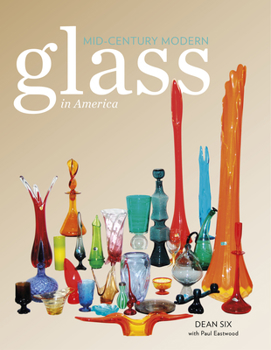 Hardcover Mid-Century Modern Glass in America Book