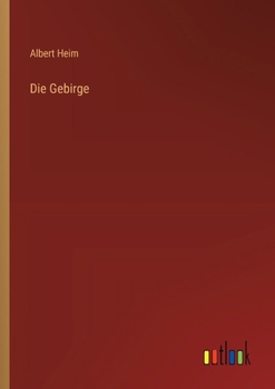 Paperback Die Gebirge [German] Book