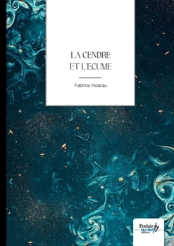 Paperback La cendre et l'écume [French] Book
