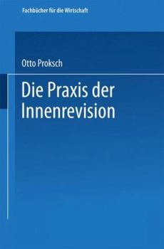 Paperback Die PRAXIS Der Innenrevision [German] Book