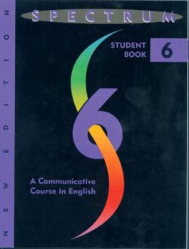 Paperback Spectrum: A Communicative Course in English-Level Six Book