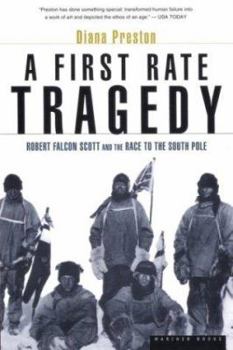 Paperback A First Rate Tragedy: Robert Falcon Scott and the Race to the South Pole Book