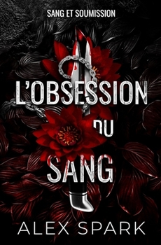 Paperback L'obsession du sang - Dark romance MM [French] Book