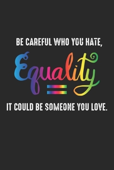 Paperback Equality: LGBT Awareness Notebook 6x9 Inches 120 dotted pages for notes, drawings, formulas - Organizer writing book planner dia Book