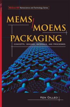 Hardcover Mems/Moem Packaging: Concepts, Designs, Materials and Processes Book