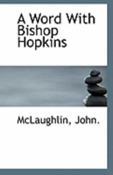 Paperback A Word with Bishop Hopkins Book