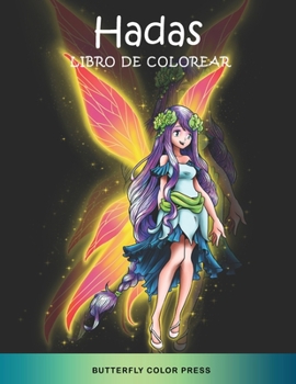 Paperback Hadas Libro de Colorear: Libro de Colorear con Dise?os Fant?sticos para Adultos [Spanish] Book