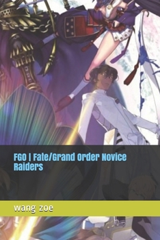 Paperback FGO - Fate/Grand Order Novice Raiders Book