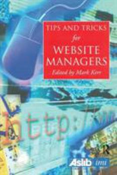 Paperback Tips and Tricks for Web Site Managers Book