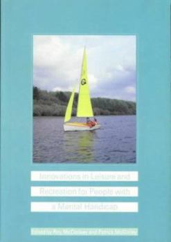 Paperback Innovations in Leisure and Recreation for People with Mental Handicap Book