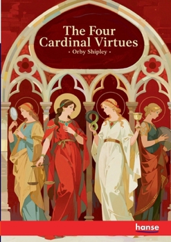 Paperback The Four Cardinal Virtues Book
