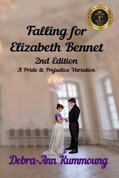 Paperback Falling for Elizabeth Bennet: 2nd Edition Book