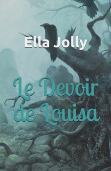 Paperback Le Devoir de Louisa [French] Book