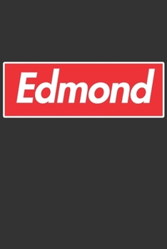 Paperback Edmond: Edmond Planner Calendar Notebook Journal, Personal Named Firstname Or Surname For Someone Called Edmond For Christmas Book