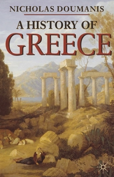 A History of Greece (Palgrave Essential Histories) - Book  of the Palgrave Essential Histories
