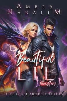 A Beautiful Lie: A novella (The Monsters series) - Book #1 of the Monsters