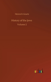 Hardcover History of the Jews: Volume 2 Book
