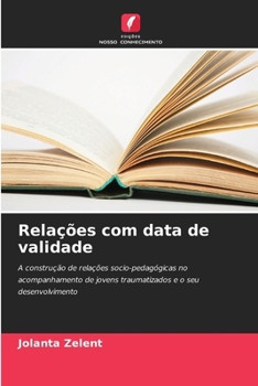 Relações com data de validade (Portuguese Edition)