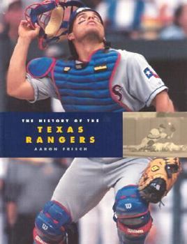 Hardcover The History of the Texas Rangers Book