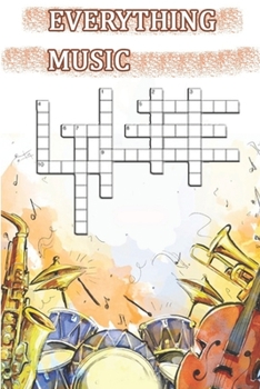 Paperback Word Search EVERYTHING MUSIC: This is a listing of puzzles that people have asked to be listed. There is no quality control over what sort of puzzle Book