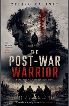 The Post-war Warrior