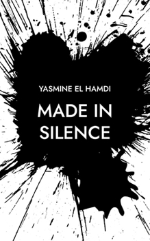 Paperback Made in Silence: Zeilen zwischen gestern und nie [German] Book