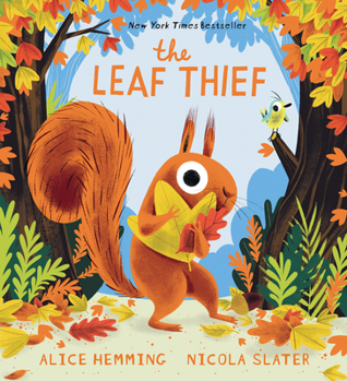The leaf thief - Book  of the Squirrel and Bird