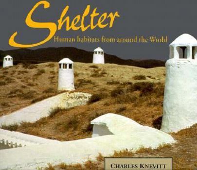 Paperback Shelter: Human Habitats from Around the World Book