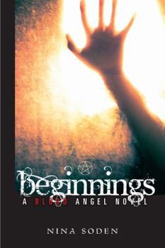 Beginnings - Book #2 of the Blood Angel
