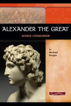 Hardcover Alexander the Great: World Conqueror Book