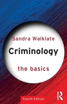 Paperback Criminology: The Basics Book