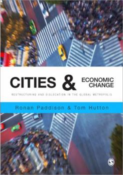 Paperback Cities and Economic Change: Restructuring and Dislocation in the Global Metropolis Book