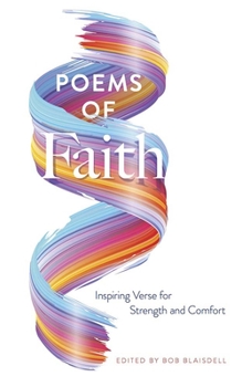 Hardcover Poems of Faith: Inspiring Verse for Strength and Comfort Book