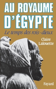Paperback Au royaume d'Egypte [French] Book