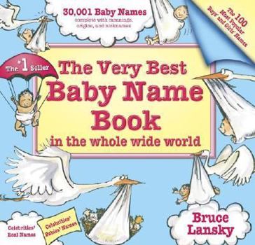 Paperback Very Best Baby Name Book in the Whole Wide World Book