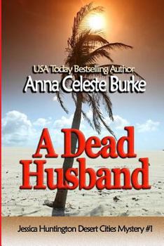 A Dead Husband - Book #1 of the Jessica Huntington