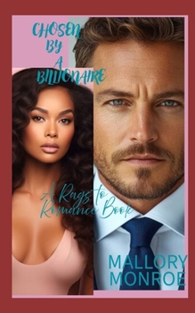 Paperback Chosen By a Billionaire: A Rags to Romance Book