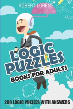 Paperback Logic Puzzles Book For Adults: Fillomino 8x8 - 200 Logic Puzzles with Answers Book