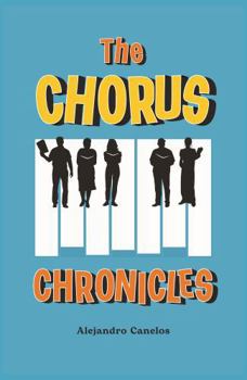 Paperback The Chorus Chronicles Book