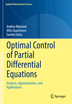 Paperback Optimal Control of Partial Differential Equations: Analysis, Approximation, and Applications Book