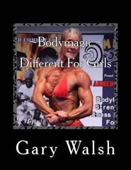 Paperback Bodymagic - Different For Girls Book