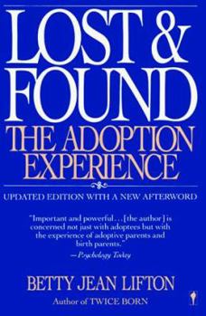 Paperback Lost & Found: The Adoption Experience Book