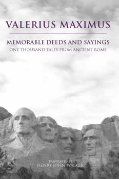 Paperback Memorable Deeds and Sayings: One Thousand Tales from Ancient Rome Book