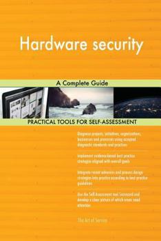 Paperback Hardware Security a Complete Guide Book