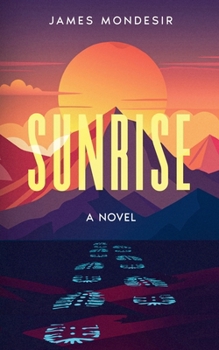 Paperback Sunrise A Novel Book