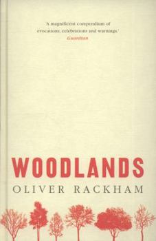 Woodlands - Book #100 of the Collins New Naturalist