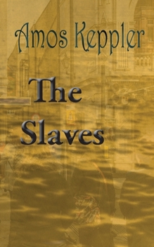 Paperback The Slaves Book